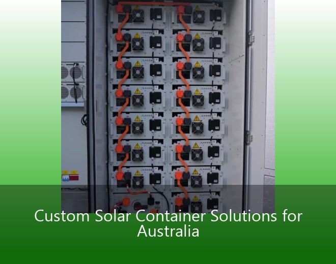 Custom Solar Container Solutions for Australia